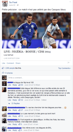     Certains messages sont borderline, mais ces dérapages contrôlés dont partie intégrante de l'image de So Foot